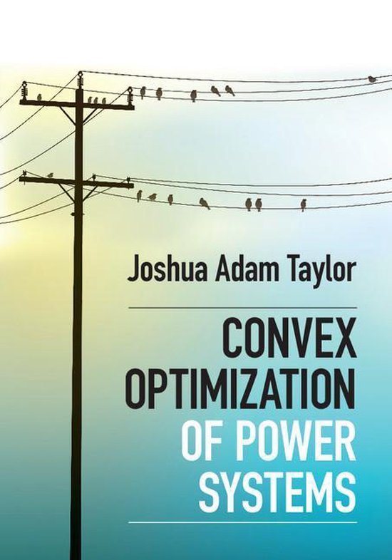 Convex Optimization of Power Systems - cover