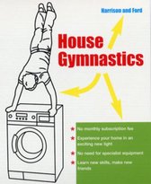 House Gymnastics