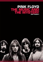 Pink Floyd: The Music and the Mystery