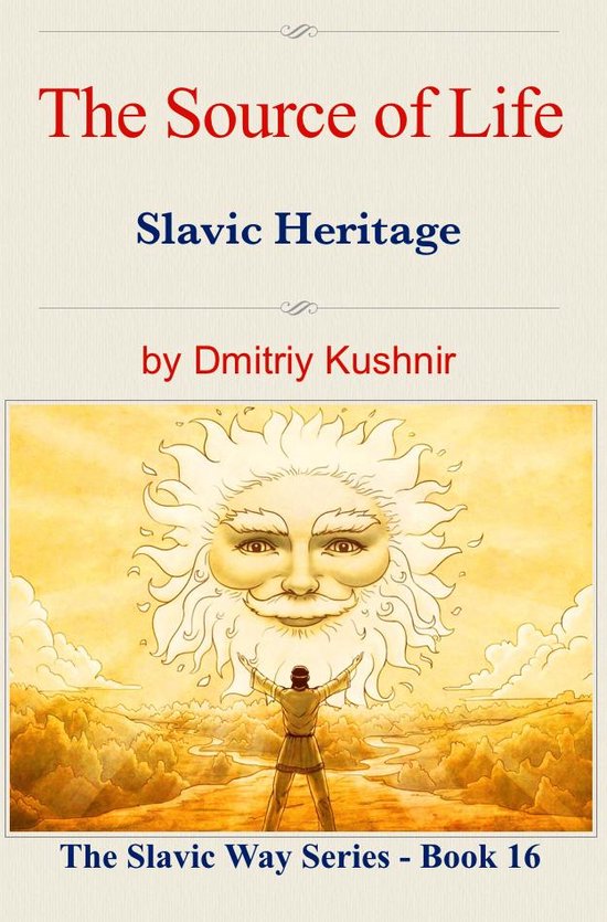 The Slavic Way 16 - The Source of Life - cover