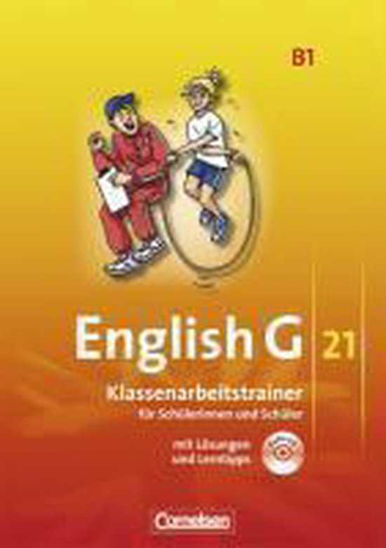 English G 21. Ausgabe B 1. Klassenarbeitstrainer mit Lösungen und CD 9783060319497
