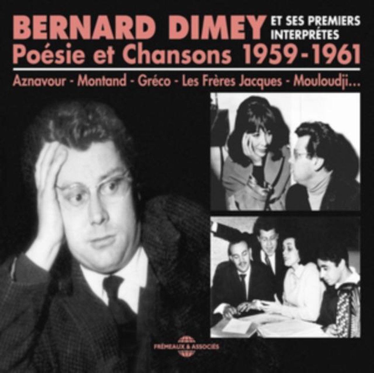 Afbeelding van product Dimey Bernard Posie Et Chansons 1959-1961 2-Cd  - Bernard Dimey