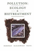 Pollution,Ecology and Biotreatment