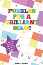 Puzzles for a Brilliant Mam