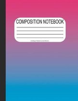 Composition Notebook College Ruled Lined Book