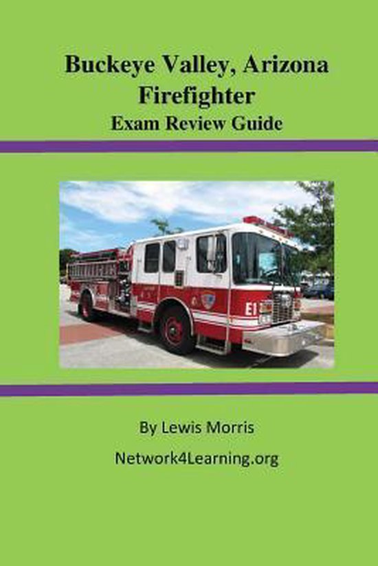 Buckeye Valley, Arizona Firefighter Exam Review Guide - cover