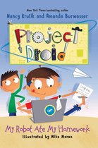 Project Droid 3 - My Robot Ate My Homework
