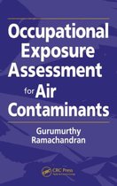 Occupational Exposure Assessment For Air Contaminants