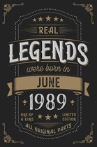 Real Legends were born in June 1989