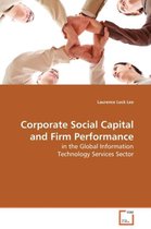 Corporate Social Capital and Firm Performance