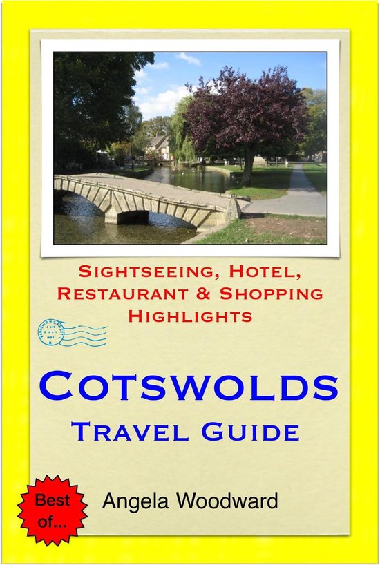 Cotswolds, UK Travel Guide - Sightseeing, Hotel, Restaurant  ... - cover