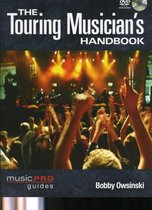 The Touring Musician's Handbook