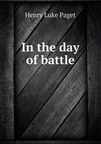 In the Day of Battle