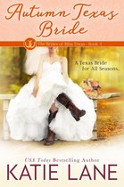 The Brides of Bliss Texas 3 - Autumn Texas Bride