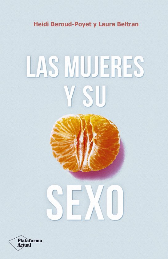 Las mujeres y su sexo - cover