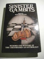 Sinister Gambits