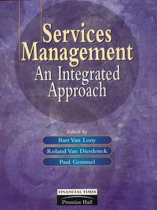 Samenvatting Service Management An Integrated Approach