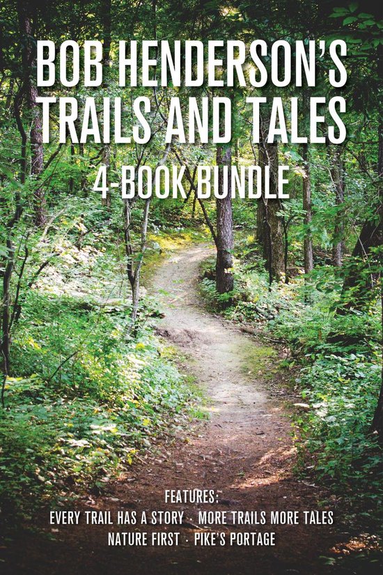 Bob Henderson's Trails and Tales 4-Book Bundle - cover