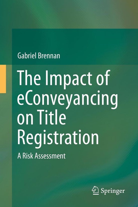 Law and Criminology (R0) - The Impact of eConveyancing on Ti ... - cover
