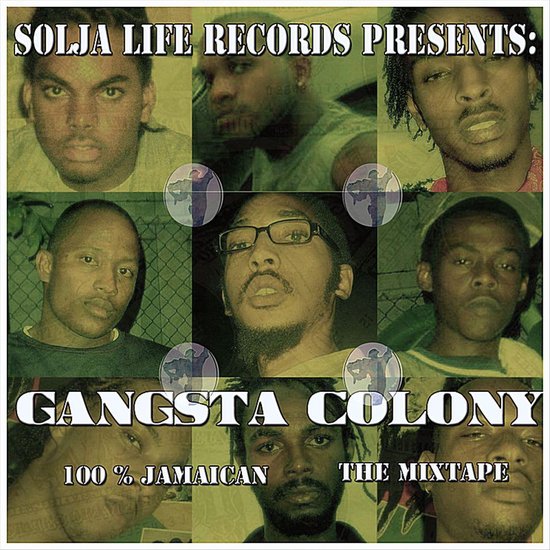 100 Jamaican The Mixtape, Gangsta Colony CD (album) Muziek