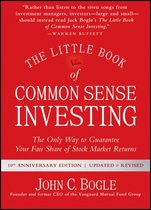 Boek cover The Little Book of Common Sense Investing van John C. Bogle (Hardcover)
