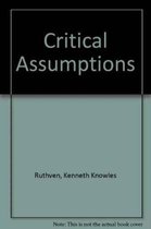 Critical Assumptions