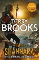 Fall of Shannara 3 - The Stiehl Assassin: Book Three of the Fall of Shannara