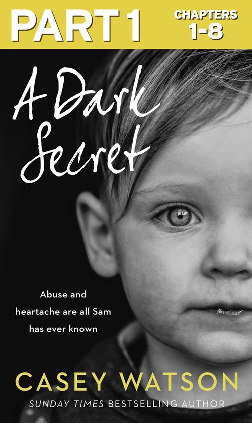 A Dark Secret: Part 1 of 3 - cover