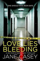 Maeve Kerrigan - Love Lies Bleeding: A short story (Maeve Kerrigan)