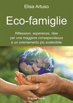 Il bambino naturale 32 - Eco-famiglie