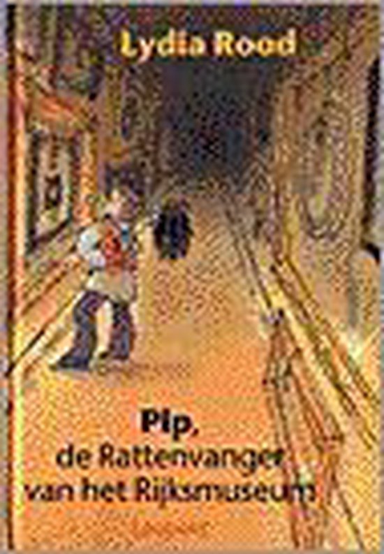 Pip de rattenvanger van rijksmuseum (geb