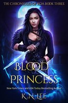 The Chronicles of Koa 3 - Blood Princess