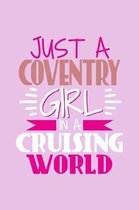 Just A Coventry Girl In A Cruising World