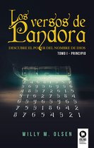 Tomo 1 - Los versos de Pandora. Tomo I - Principio