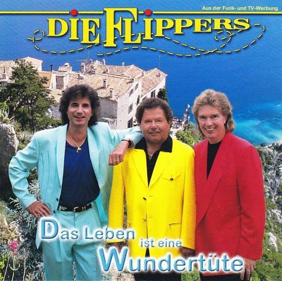 Foto: Die flippers das leben ist eine wundertute