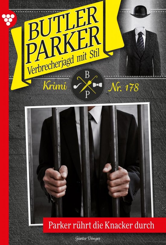 Butler Parker 178 - Parker rührt die Knacker durch - cover