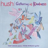 Gathering of Kindness [Hush Collection, Vol. 19]