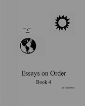 Essays on Order, Book 4