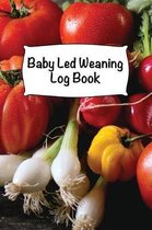 Baby Led Weaning Log Book