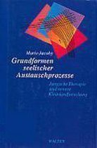 Grundformen seelischer Austauschprozesse
