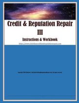 Credit & Reputation Repair III
