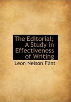 The Editorial; A Study in Effectiveness of Writing
