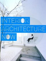 Interior Architecture Now