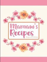 Mamaw's Recipes Dogwood Edition