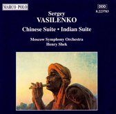 Vasilenko: Indian Suite, Chinese Suite / Shek, Moscow Sym.