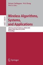 Wireless Algorithms, Systems, and Applications: 13th International Conference, Wasa 2018, Tianjin, China, June 20-22, 2018, Proceedings