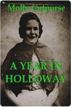A Year In Holloway