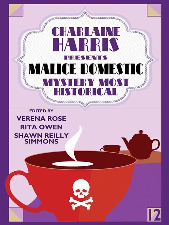 Charlaine Harris Presents Malice Domestic 12: Mystery Most H ... - cover
