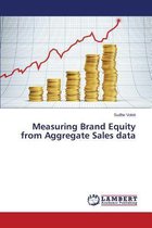 Measuring Brand Equity from Aggregate Sales data