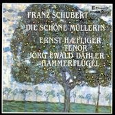 Schubert: Die schone Mullerin / Haefliger, Dahler